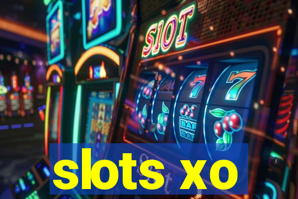 slots xo